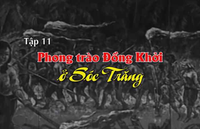 PTL (Tập 11): Sóc Trăng những trang sử sáng ngời (08-04-2022)